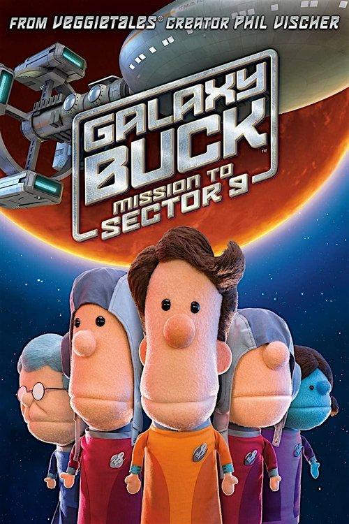 Galaxy Buck: Mission to Sector 9 2015 official movie poster