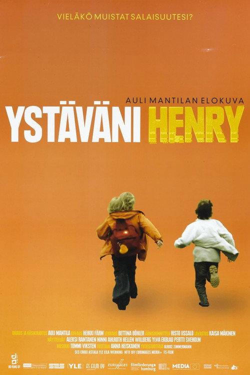 My Friend Henry 2004 official movie poster