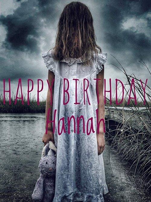 Happy Birthday Hannah 2018 official movie poster