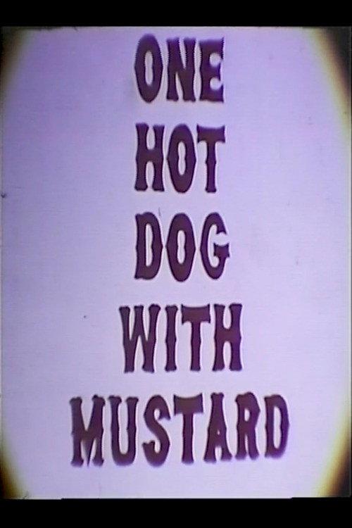 One Hot Dog with Mustard 1962 official movie poster