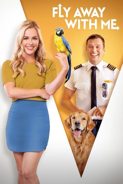 Fly Away With Me 2022 official movie poster