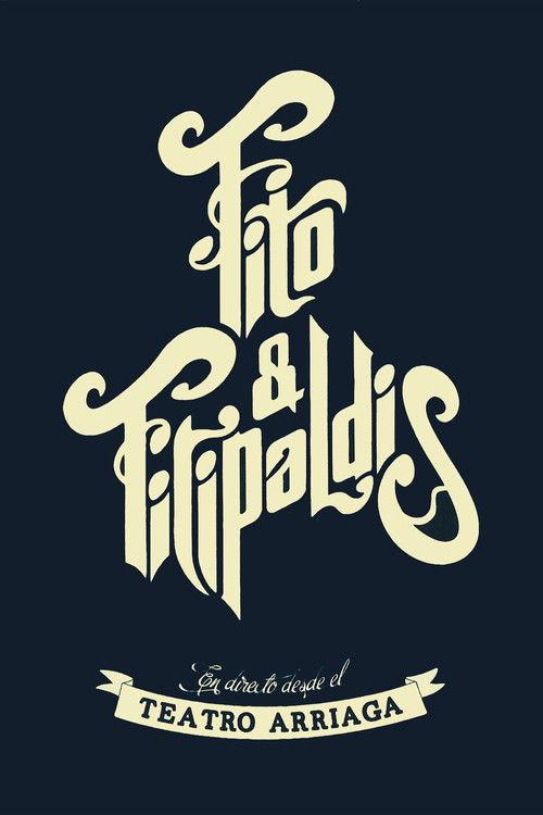 Fito & Fitipaldis - En directo desde el Teatro Arriaga 2014 official movie poster