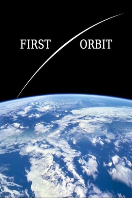 First Orbit 2011 official movie poster