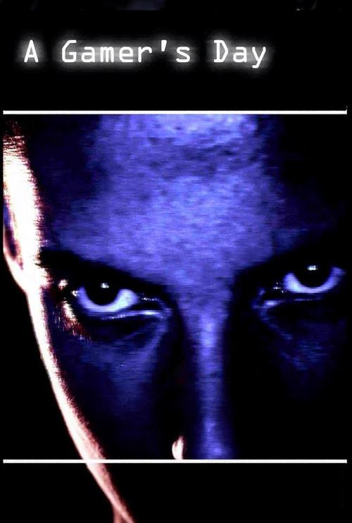 A Gamer's Day 2004 official movie poster