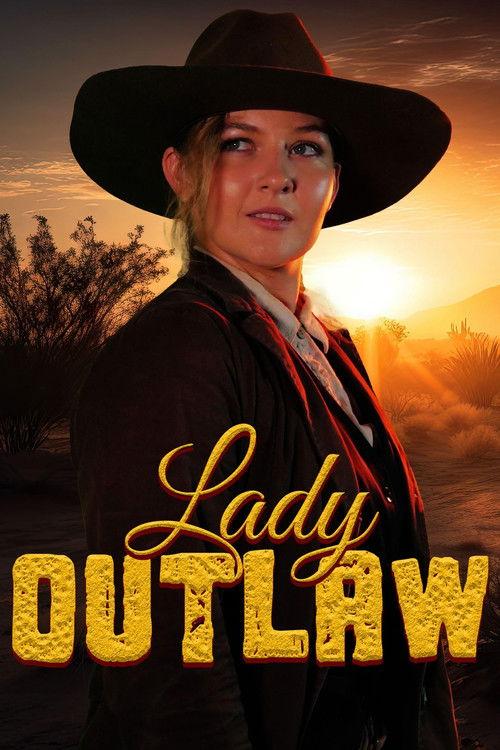 Lady Outlaw 2024 official movie poster