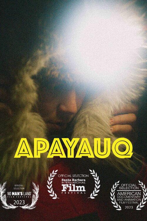 Apayauq 2023 official movie poster