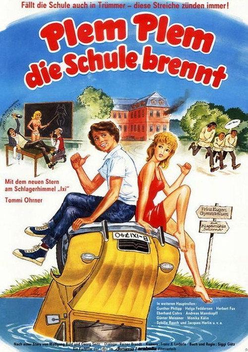 Plem, Plem – Die Schule brennt 1983 official movie poster