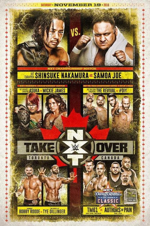 NXT Takeover: Toronto 2016 official movie poster