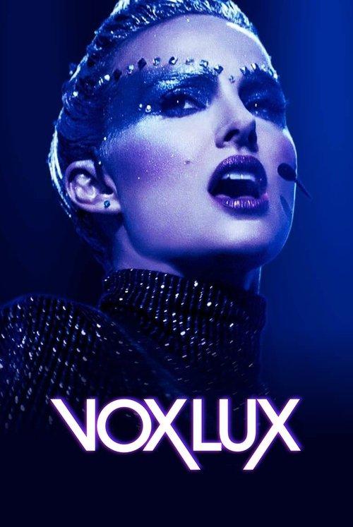 Vox Lux 2018 official movie poster