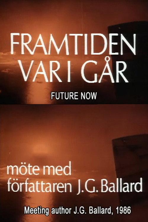 J.G. Ballard: The Future Is Now 1998 official movie poster