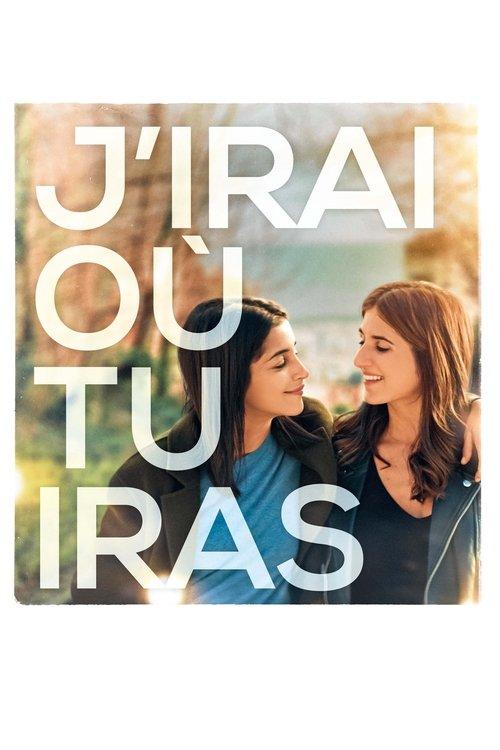 I'll Go Where You Go 2019 official movie poster
