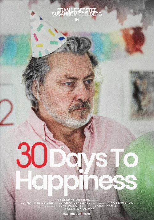 30 Days to Happiness 2025 official movie poster
