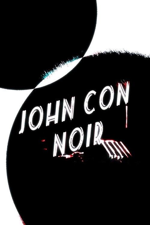 John Con Noir 2015 official movie poster