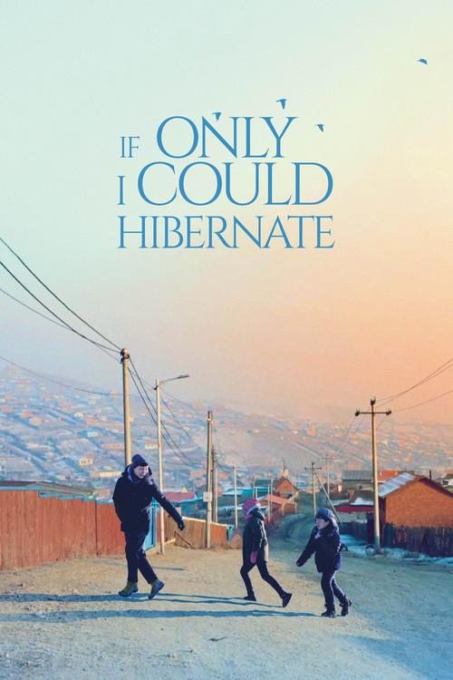 If Only I Could Hibernate 2024 official movie poster