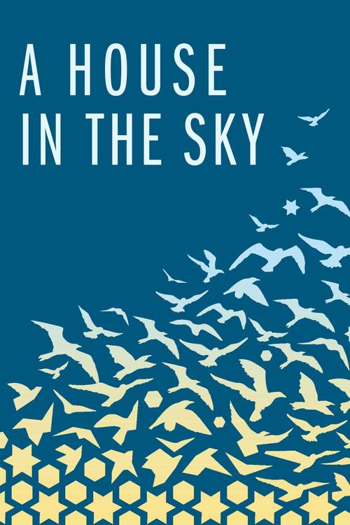 A House in the Sky  official movie poster