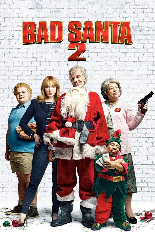 Bad Santa 2 2016 official movie poster