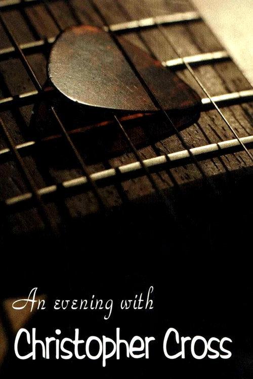 An Evening with Christopher Cross 1999 official movie poster