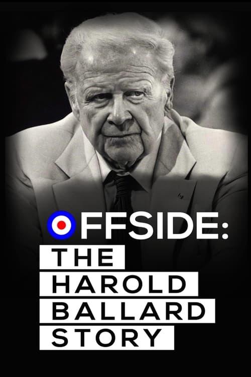 Offside: The Harold Ballard Story 2023 official movie poster