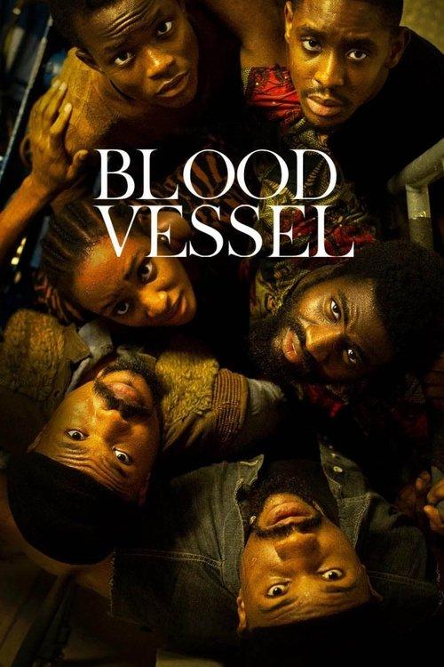 Blood Vessel 2023 official movie poster