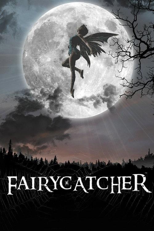 Fairycatcher 2009 official movie poster
