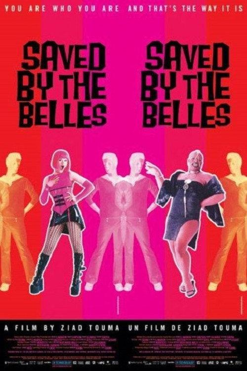 Saved by the Belles 2003 official movie poster