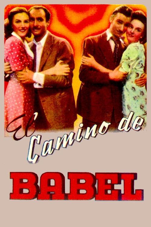 El camino de Babel 1945 official movie poster