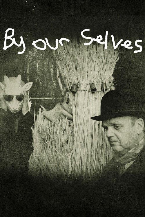 By Our Selves 2015 official movie poster