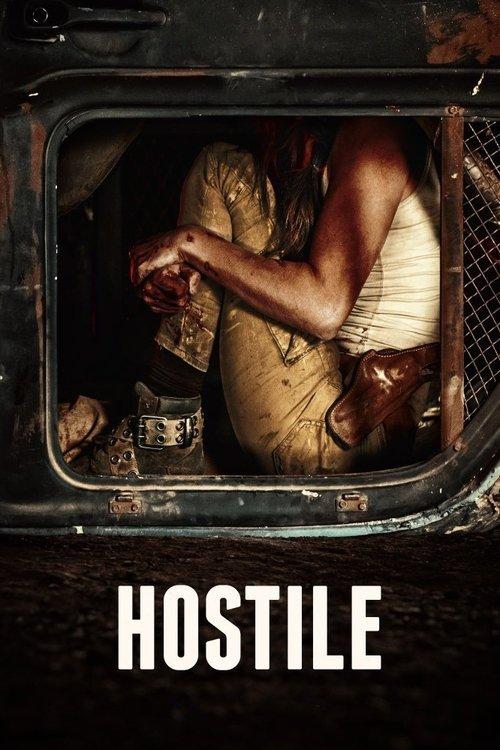 Hostile 2018 official movie poster
