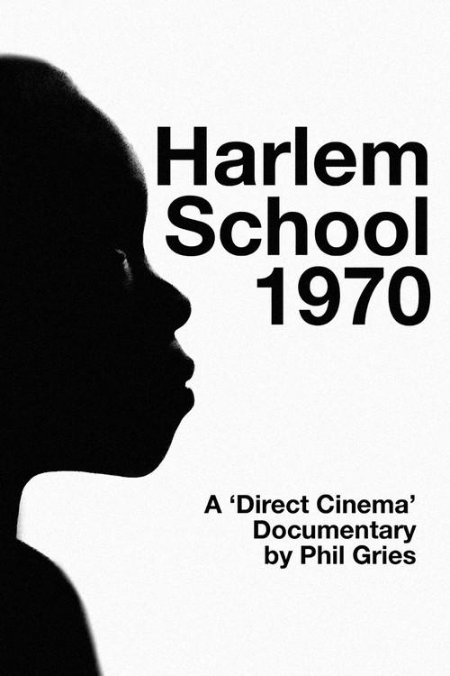 Harlem School 1970 1970 official movie poster