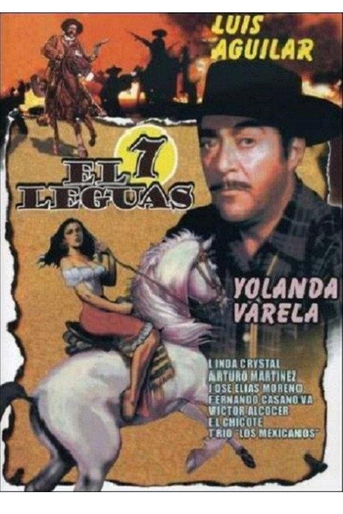El 7 leguas 1955 official movie poster
