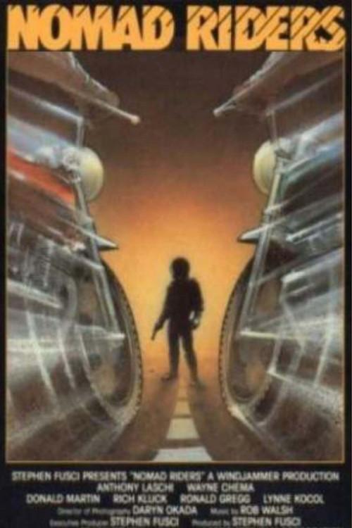 Nomad Riders 1982 official movie poster