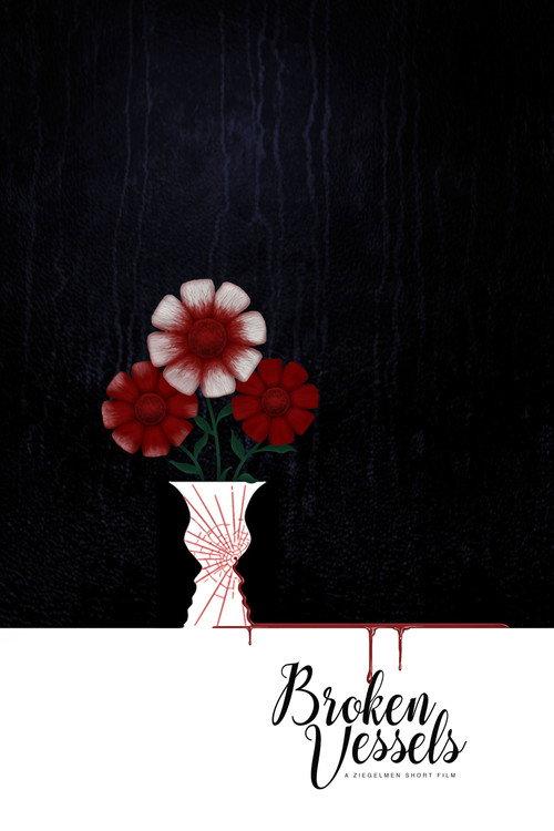 Broken Vessels 2023 official movie poster