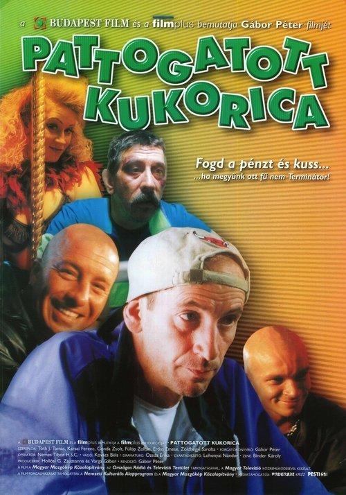 Pattogatott Kukorica 1999 official movie poster