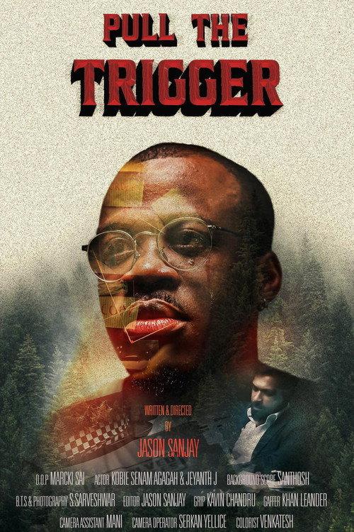 Pull the Trigger 2023 official movie poster
