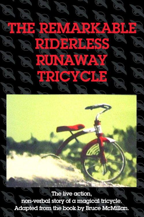 The Remarkable Riderless Runaway Tricycle 1982 official movie poster