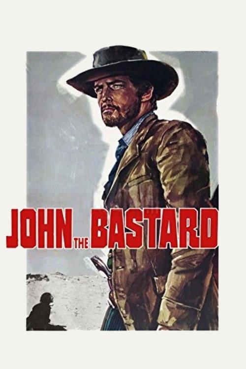 John the Bastard 1967 official movie poster