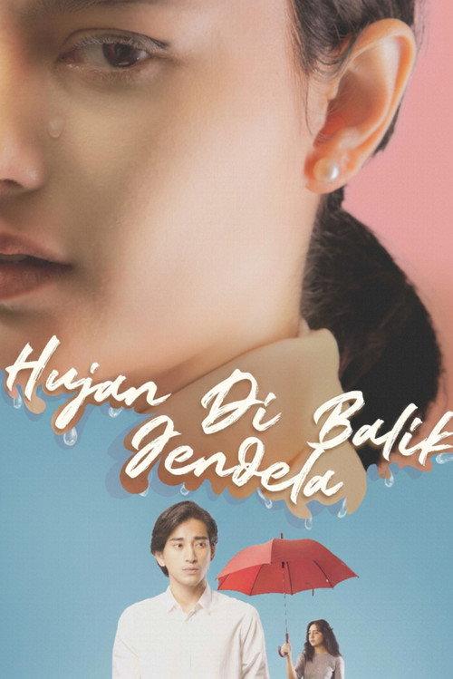 Hujan di Balik Jendela 2021 official movie poster