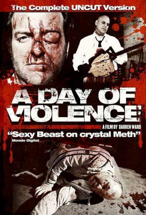 A Day of Violence 2010 official movie poster