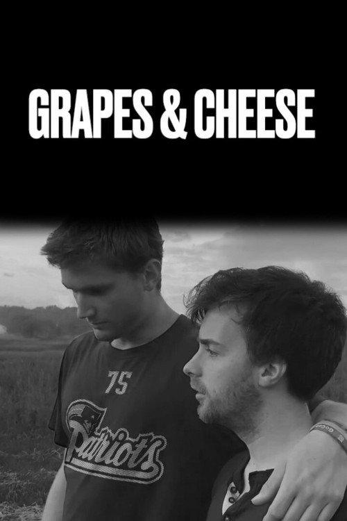 Grapes and Cheese 2021 official movie poster