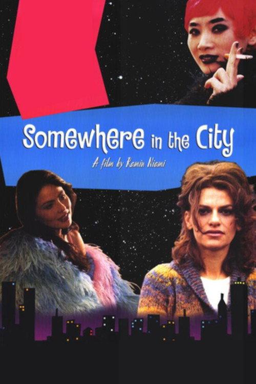 Somewhere in the City 1998 official movie poster
