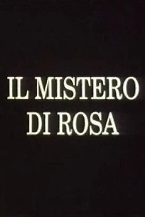Il mistero di Rosa 1991 official movie poster