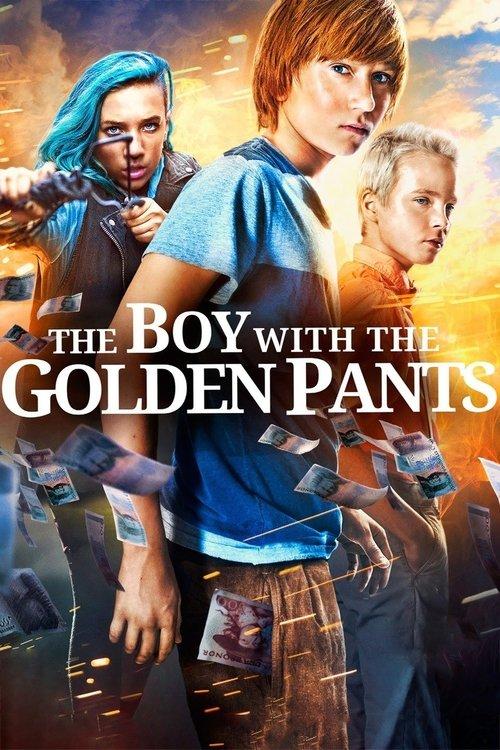 The Boy with the Golden Pants 2014 official movie poster