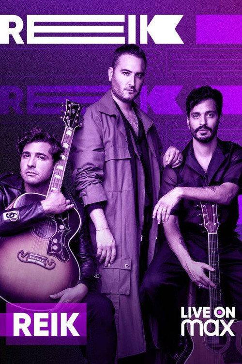 Reik: Live on Max 2021 official movie poster
