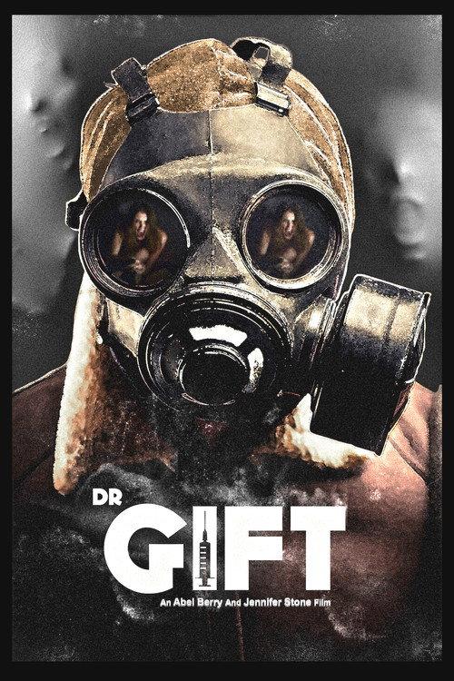 Dr. Gift 2023 official movie poster
