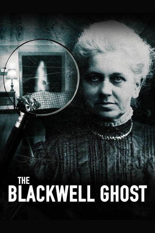 The Blackwell Ghost 2017 official movie poster