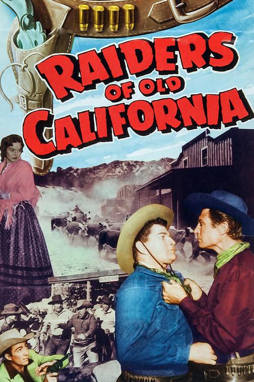 Raiders of Old California 1957 official movie poster