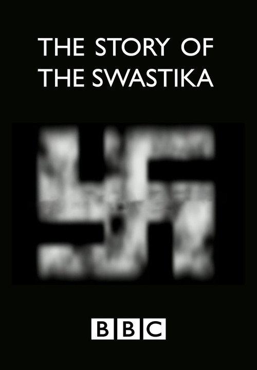 The Story of the Swastika 2013 official movie poster