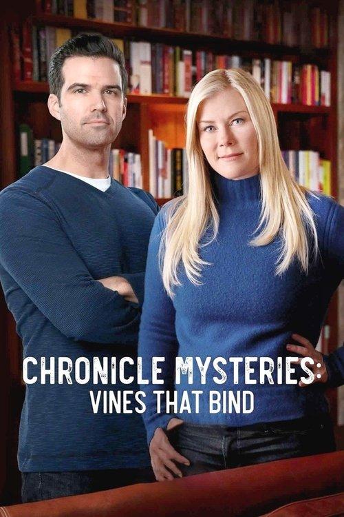 Chronicle Mysteries: Vines that Bind 2019 official movie poster