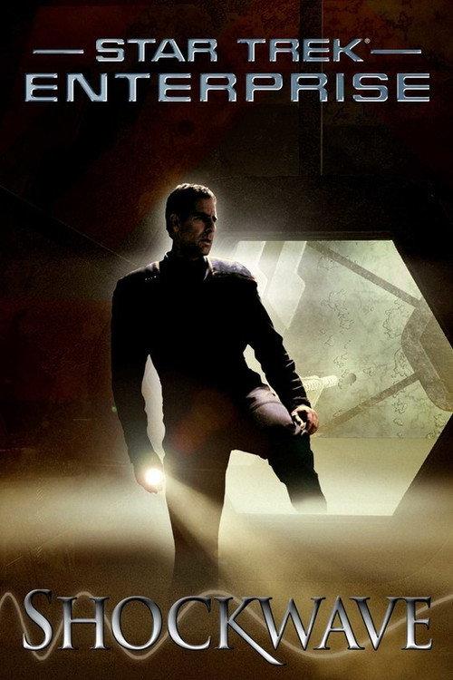 Star Trek: Enterprise - Shockwave 2013 official movie poster