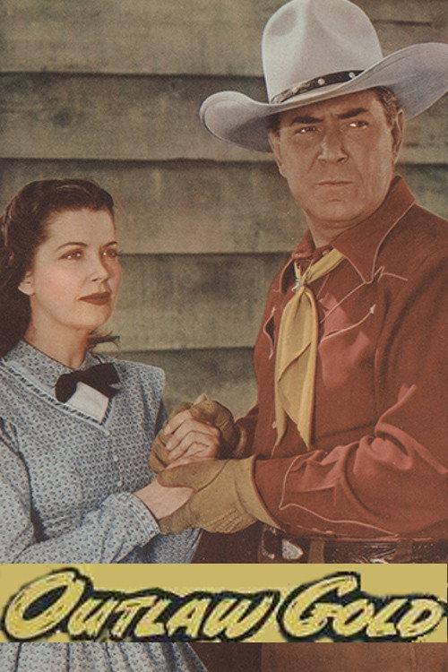 Outlaw Gold 1950 official movie poster
